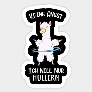 Ich Will Nur Hullern Hula Hoop Lama Alpaka Fun Sticker